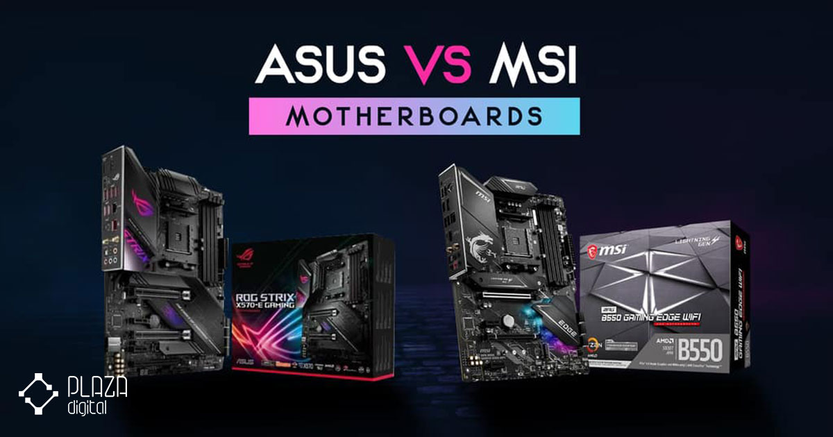 ASUS VS MSI MOTHERBOARDS