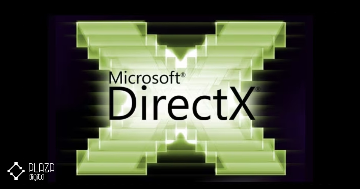 DirectX چیست ؟ با دایرکت ایکس آشنا شوید | پلازا دیجیتال
