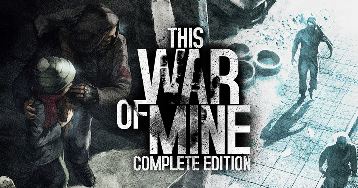 This War of Mine 2