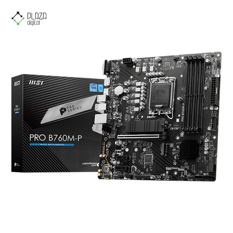 مادربرد ام اس آی مدل PRO B760M-P DDR5 پلازا دیجیتال